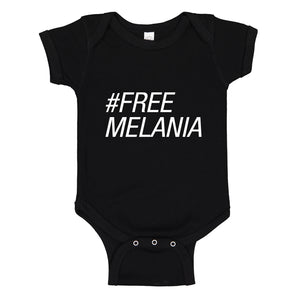 Baby Onesie Free Melania 100% Cotton Infant Bodysuit