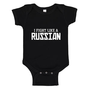 Baby Onesie I Fight Like a Russian 100% Cotton Infant Bodysuit