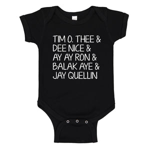 Baby Onesie Tim O. Thee & Dee Nice & Ay Ay Ron & Balak Aye & Jay Quellin 100% Cotton Infant Bodysuit