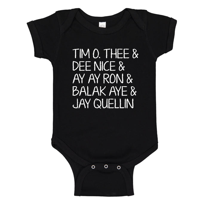 Baby Onesie Tim O. Thee & Dee Nice & Ay Ay Ron & Balak Aye & Jay Quellin 100% Cotton Infant Bodysuit