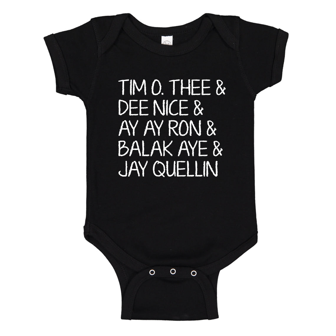 Baby Onesie Tim O. Thee & Dee Nice & Ay Ay Ron & Balak Aye & Jay Quellin 100% Cotton Infant Bodysuit