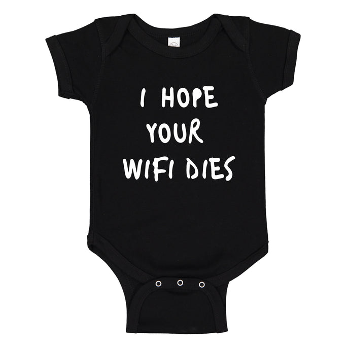 Baby Onesie I Hope Your Wifi Dies 100% Cotton Infant Bodysuit
