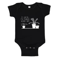 Baby Onesie I Can't My Plants Need Me! 100% Cotton Infant Bodysuit