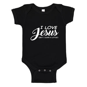 Baby Onesie I Love Jesus but I Cuss a Little 100% Cotton Infant Bodysuit