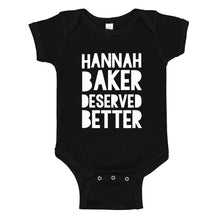 Baby Onesie Hannah Baker Deserved Better 100% Cotton Infant Bodysuit