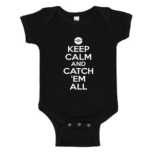 Baby Onesie Keep Calm and Catch em All! 100% Cotton Infant Bodysuit
