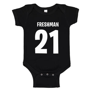 Baby Onesie Freshman 21 100% Cotton Infant Bodysuit