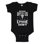 Baby Onesie Rocking Around the Upside Down 100% Cotton Infant Bodysuit