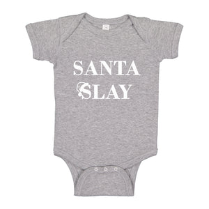 Baby Onesie Santa Slay 100% Cotton Infant Bodysuit