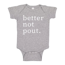 Baby Onesie Better Not Pout 100% Cotton Infant Bodysuit