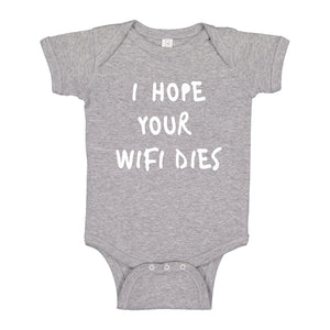 Baby Onesie I Hope Your Wifi Dies 100% Cotton Infant Bodysuit