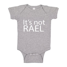 Baby Onesie Its not Rael 100% Cotton Infant Bodysuit