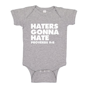 Baby Onesie Haters Gonna Hate Proverbs 9:8 100% Cotton Infant Bodysuit