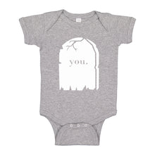 Baby Onesie You're Dead to Me 100% Cotton Infant Bodysuit