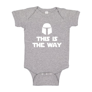 Baby Onesie This is the Way 100% Cotton Infant Bodysuit