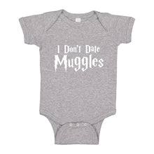 Baby Onesie I Don't Date Muggles 100% Cotton Infant Bodysuit
