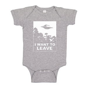 Baby Onesie I Want to Leave 100% Cotton Infant Bodysuit