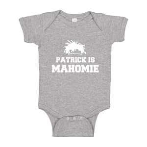 Baby Onesie Patrick is Mahomie 100% Cotton Infant Bodysuit