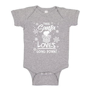 Baby Onesie This Santa Loves Going Down 100% Cotton Infant Bodysuit