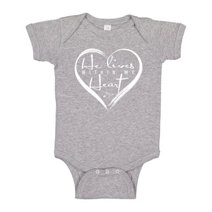 Baby Onesie He Lives Within My Heart 100% Cotton Infant Bodysuit