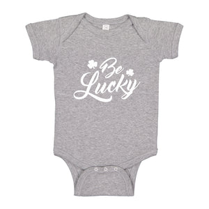 Baby Onesie Be Lucky 100% Cotton Infant Bodysuit