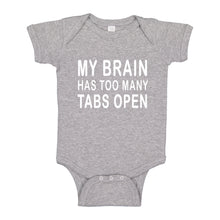 Baby Onesie Too Many Tabs Open 100% Cotton Infant Bodysuit