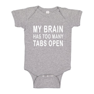 Baby Onesie Too Many Tabs Open 100% Cotton Infant Bodysuit