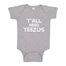 Baby Onesie Yall Need Yeezus 100% Cotton Infant Bodysuit
