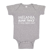 Baby Onesie Melania Blink Twice if You Need Help! 100% Cotton Infant Bodysuit