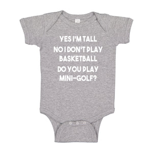 Baby Onesie Yes I'm Tall 100% Cotton Infant Bodysuit