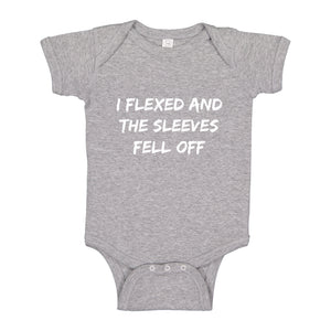Baby Onesie I Flexed and the Sleeves Fell Off 100% Cotton Infant Bodysuit