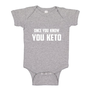Baby Onesie Once You Know, You Keto 100% Cotton Infant Bodysuit
