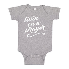 Baby Onesie Livin on a Prayer 100% Cotton Infant Bodysuit