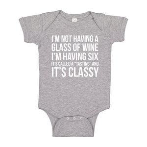Baby Onesie Its Called a Tasting and It's Classy 100% Cotton Infant Bodysuit
