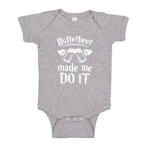 Baby Onesie Butterbeer Made Me Do It 100% Cotton Infant Bodysuit