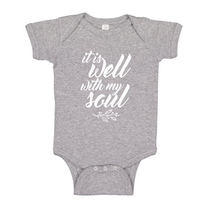 Baby Onesie It is Well with My Soul 100% Cotton Infant Bodysuit