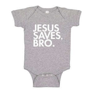 Baby Onesie Jesus Saves Bro 100% Cotton Infant Bodysuit