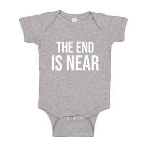 Baby Onesie The End is Near 100% Cotton Infant Bodysuit