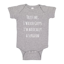 Baby Onesie Trust Me, I Watch Greys 100% Cotton Infant Bodysuit