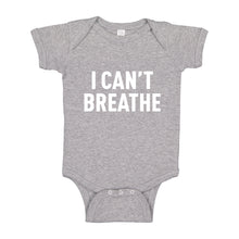 Baby Onesie I Can't Breathe 100% Cotton Infant Bodysuit