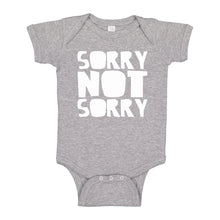 Baby Onesie Sorry, Not Sorry. 100% Cotton Infant Bodysuit