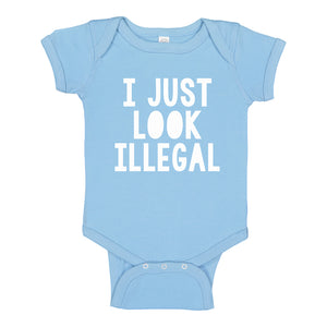 Baby Onesie I just Look Illegal 100% Cotton Infant Bodysuit