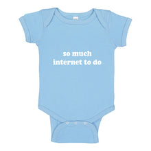 Baby Onesie So Much Internet to Do 100% Cotton Infant Bodysuit