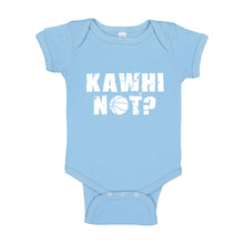 Baby Onesie Kawhi Not? 100% Cotton Infant Bodysuit