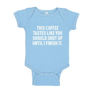Baby Onesie This Coffee Tastes Like Shutup 100% Cotton Infant Bodysuit