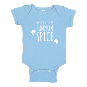 Baby Onesie My Blood Type is Pumpkin Spice 100% Cotton Infant Bodysuit