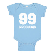 Baby Onesie 99 Problems 100% Cotton Infant Bodysuit