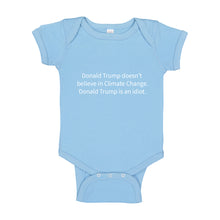 Baby Onesie Donald Trump is an Idiot 100% Cotton Infant Bodysuit