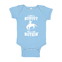 Baby Onesie Can't Nobody Tell Me Nothin' 100% Cotton Infant Bodysuit