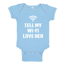 Baby Onesie Tell My WI-FI Love Her 100% Cotton Infant Bodysuit